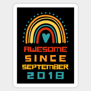 Rainbow Awesome Since August 2018 3rd Birthday Magnet